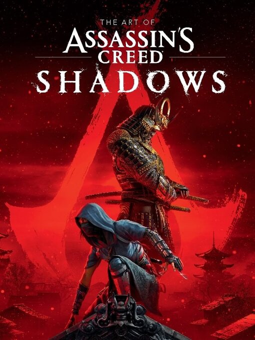 Title details for The Art of Assassin's Creed Shadows by Rick Barba - Available